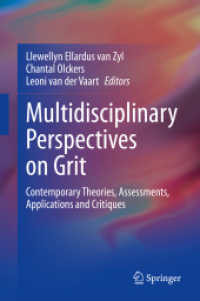 Multidisciplinary Perspectives on Grit : Contemporary Theories, Assessments, Applications and Critiques
