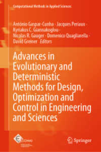 Advances in Evolutionary and Deterministic Methods for Design, Optimization and Control in Engineering and Sciences (Computational Methods in Applied Sciences)