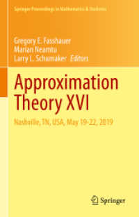 Approximation Theory XVI : Nashville, TN, USA, May 19-22, 2019 (Springer Proceedings in Mathematics & Statistics)