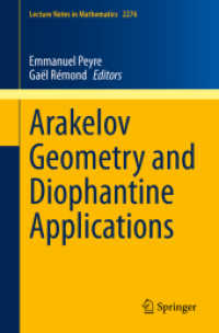 Arakelov Geometry and Diophantine Applications (Lecture Notes in Mathematics)