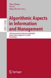 Algorithmic Aspects in Information and Management : 14th International Conference, AAIM 2020, Jinhua, China, August 10-12, 2020, Proceedings (Lecture Notes in Computer Science)