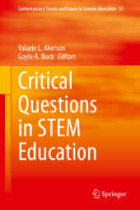 Critical Questions in STEM Education (Contemporary Trends and Issues in Science Education)