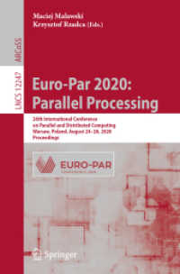 Euro-Par 2020: Parallel Processing : 26th International Conference on Parallel and Distributed Computing, Warsaw, Poland, August 24-28, 2020, Proceedings (Lecture Notes in Computer Science)