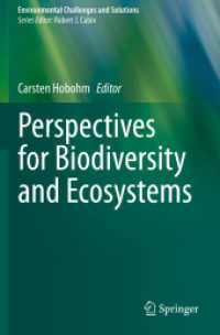 Perspectives for Biodiversity and Ecosystems (Environmental Challenges and Solutions) （2021）