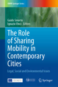 The Role of Sharing Mobility in Contemporary Cities : Legal, Social and Environmental Issues (Unipa Springer Series)