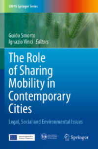 The Role of Sharing Mobility in Contemporary Cities : Legal, Social and Environmental Issues (Unipa Springer Series)