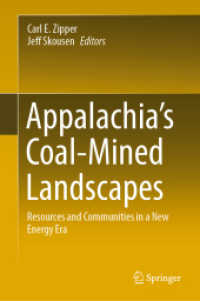 Appalachia's Coal-Mined Landscapes : Resources and Communities in a New Energy Era