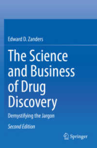 The Science and Business of Drug Discovery : Demystifying the Jargon （2ND）