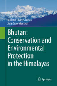 ブータンが実践するヒマラヤの生態保全と環境保護<br>Bhutan: Conservation and Environmental Protection in the Himalayas
