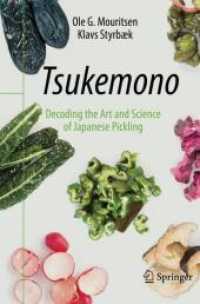 日本の漬物の科学とアート<br>Tsukemono : Decoding the Art and Science of Japanese Pickling