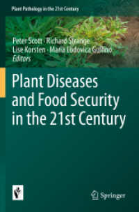 Plant Diseases and Food Security in the 21st Century (Plant Pathology in the 21st Century)