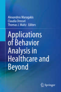 Applications of Behavior Analysis in Healthcare and Beyond