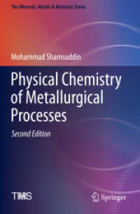 Physical Chemistry of Metallurgical Processes, Second Edition (The Minerals, Metals & Materials Series) （2ND）