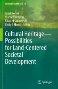 Cultural Heritage—Possibilities for Land-Centered Societal Development (Environmental History) （2022）