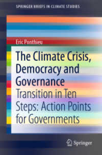 The Climate Crisis, Democracy and Governance : Transition in Ten Steps: Action Points for Governments (Springerbriefs in Climate Studies)