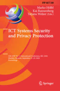 ICT Systems Security and Privacy Protection : 35th IFIP TC 11 International Conference, SEC 2020, Maribor, Slovenia, September 21-23, 2020, Proceedings (Ifip Advances in Information and Communication Technology)