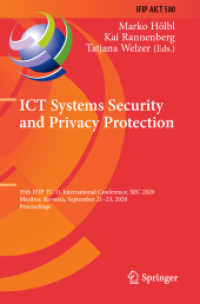 ICT Systems Security and Privacy Protection : 35th IFIP TC 11 International Conference, SEC 2020, Maribor, Slovenia, September 21-23, 2020, Proceedings (Ifip Advances in Information and Communication Technology)