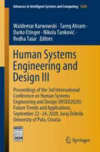 Human Systems Engineering and Design III : Proceedings of the 3rd International Conference on Human Systems Engineering and Design (IHSED2020): Future Trends and Applications, September 22-24, 2020, Juraj Dobrila University of Pula, Croatia (Advances