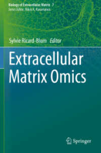 Extracellular Matrix Omics (Biology of Extracellular Matrix)