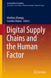 サプライチェーンのデジタル化と人間工学<br>Digital Supply Chains and the Human Factor (Lecture Notes in Logistics)