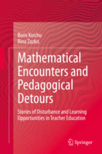 Mathematical Encounters and Pedagogical Detours : Stories of Disturbance and Learning Opportunities in Teacher Education