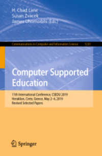 Computer Supported Education : 11th International Conference, CSEDU 2019, Heraklion, Crete, Greece, May 2-4, 2019, Revised Selected Papers (Communications in Computer and Information Science)