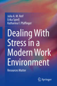 現代の労働環境におけるストレス対処：リソースの重要性<br>Dealing with Stress in a Modern Work Environment : Resources Matter
