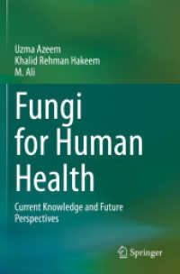 Fungi for Human Health : Current Knowledge and Future Perspectives （2020）