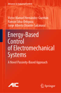 Energy-Based Control of Electromechanical Systems : A Novel Passivity-Based Approach (Advances in Industrial Control)