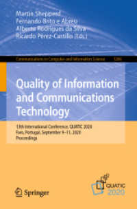 Quality of Information and Communications Technology : 13th International Conference, QUATIC 2020, Faro, Portugal, September 9-11, 2020, Proceedings (Communications in Computer and Information Science)