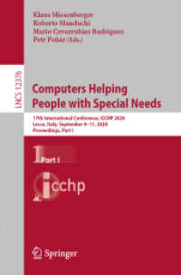 Computers Helping People with Special Needs : 17th International Conference, ICCHP 2020, Lecco, Italy, September 9-11, 2020, Proceedings, Part I (Lecture Notes in Computer Science)
