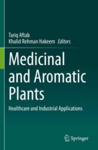 Medicinal and Aromatic Plants : Healthcare and Industrial Applications