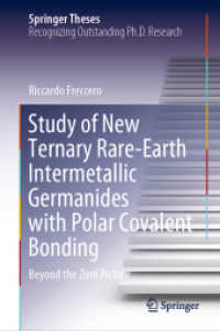 Study of New Ternary Rare-Earth Intermetallic Germanides with Polar Covalent Bonding : Beyond the Zintl Picture (Springer Theses)