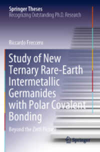 Study of New Ternary Rare-Earth Intermetallic Germanides with Polar Covalent Bonding : Beyond the Zintl Picture (Springer Theses)