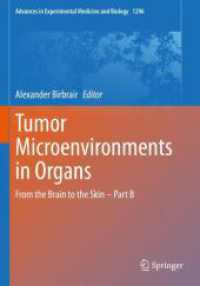 Tumor Microenvironments in Organs : From the Brain to the Skin - Part B (Advances in Experimental Medicine and Biology)
