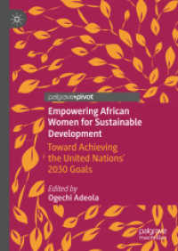 Empowering African Women for Sustainable Development : Toward Achieving the United Nations' 2030 Goals