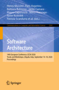 Software Architecture : 14th European Conference, ECSA 2020 Tracks and Workshops, L'Aquila, Italy, September 14-18, 2020, Proceedings (Communications in Computer and Information Science)