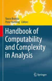 計算可能解析学と複雑性ハンドブック<br>Handbook of Computability and Complexity in Analysis (Theory and Applications of Computability)