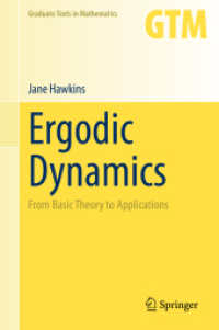 Ergodic Dynamics : From Basic Theory to Applications (Graduate Texts in Mathematics) （2021）