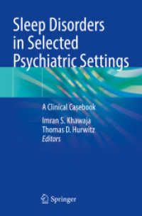 Sleep Disorders in Selected Psychiatric Settings : A Clinical Casebook （2021）