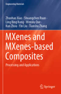 MXenes and MXenes-based Composites : Processing and Applications (Engineering Materials)