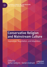 Conservative Religion and Mainstream Culture : Opposition, Negotiation, and Adaptation (Palgrave Studies in Lived Religion and Societal Challenges)