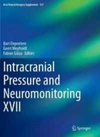 Intracranial Pressure and Neuromonitoring XVII (Acta Neurochirurgica Supplement)
