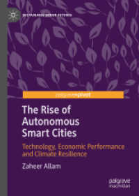 The Rise of Autonomous Smart Cities : Technology, Economic Performance and Climate Resilience (Sustainable Urban Futures)