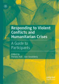 Responding to Violent Conflicts and Humanitarian Crises : A Guide to Participants