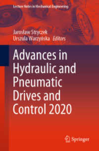 Advances in Hydraulic and Pneumatic Drives and Control 2020 (Lecture Notes in Mechanical Engineering)