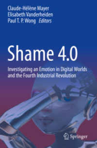 Shame 4.0 : Investigating an Emotion in Digital Worlds and the Fourth Industrial Revolution （2021）