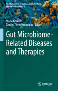 Gut Microbiome-Related Diseases and Therapies (The Microbiomes of Humans, Animals, Plants, and the Environment)