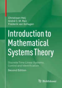 数理的システム理論入門（第２版）<br>Introduction to Mathematical Systems Theory : Discrete Time Linear Systems, Control and Identification （2ND）