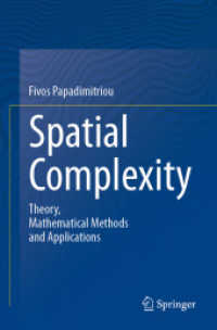 空間的複雑性：理論・数理的手法・応用<br>Spatial Complexity : Theory, Mathematical Methods and Applications